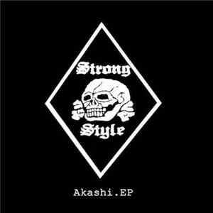 Strong Style - Akashi EP FLAC album