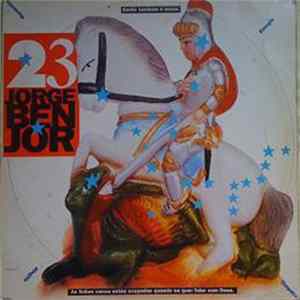 Jorge Ben Jor - 23 FLAC album
