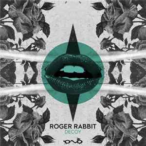 Roger Rabbit - Decoy FLAC album