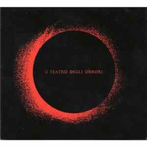 Il Teatro Degli Orrori - Dell'Impero Delle Tenebre FLAC album