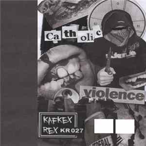 Catholic - Violence FLAC album