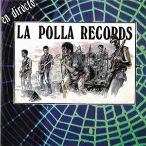 La Polla Records - En Directo FLAC album