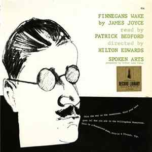 James Joyce read by Patrick Bedford directed by Hilton Edwards - Finnegans Wake FLAC album