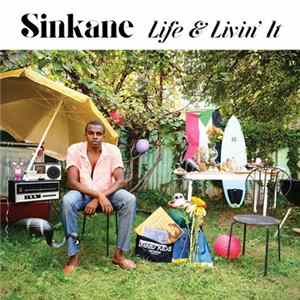 Sinkane - Life & Livin' It FLAC album