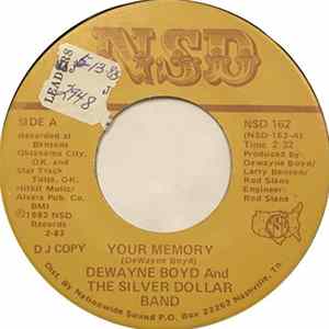 Dewayne Boyd And The Silver Dollar Band - Your Memory/ Oklahoma Boy FLAC album