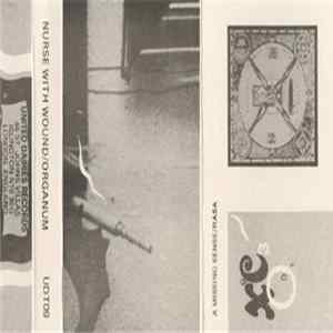 Nurse With Wound / Organum - A Missing Sense / Rasa FLAC album