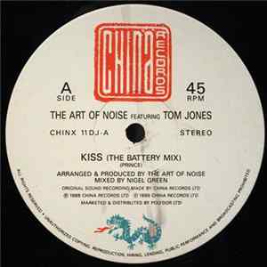 The Art Of Noise Featuring Tom Jones - Kiss (The Battery Mix) FLAC album