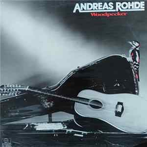 Andreas Rohde - Woodpecker FLAC album