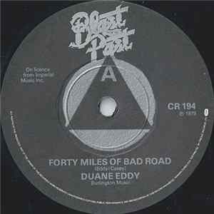 Duane Eddy / Bill Doggett / Dee Clark - Forty Miles Of Bad Roads / Honky Tonk (Pt.1) / Raindrops FLAC album