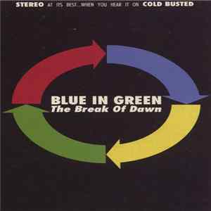 Blue In Green - The Break Of Dawn FLAC album