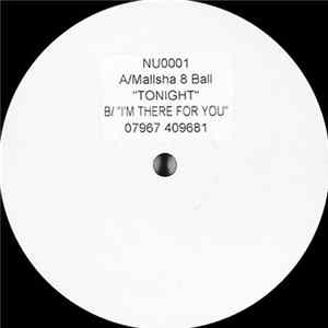 Mallsha 8 Ball - Tonight / I'm There For You FLAC album