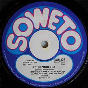 Indoda Mahlathini with the Mahlathini Guitar Band - Ngibuzindlela / Ngiphelekezele FLAC album