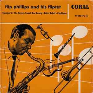 Flip Phillips And His Fliptet - Stompin' At The Savoy FLAC album