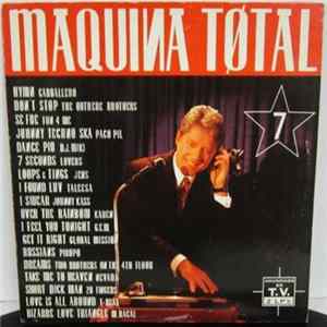 Various - Maquina Total 7 FLAC album