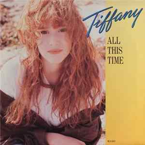 Tiffany - All This Time FLAC album