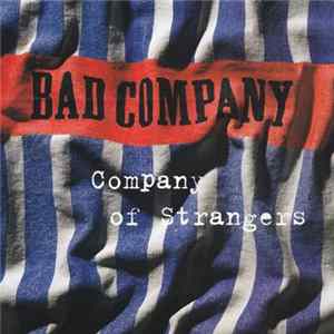 Bad Company - Company Of Strangers FLAC album