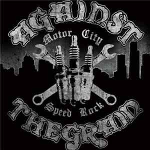 Against The Grain - Motor City Speed Rock FLAC album