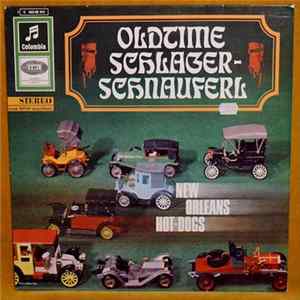 New Orleans Hot Dogs - Oldtime Schlager-Schnauferl FLAC album