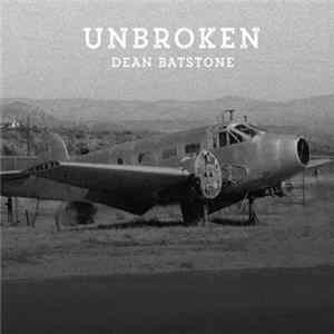 Dean Batstone - Unbroken FLAC album