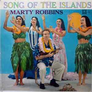 Marty Robbins - Song Of The Islands FLAC album