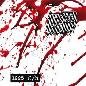 High Speed Ceremony - 1225 ♫/h FLAC album