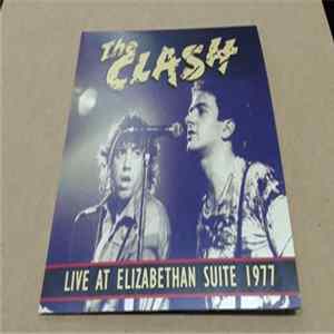 The Clash - Live At Elizabethan Suite 1977 FLAC album