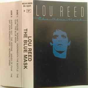 Lou Reed - The Blue Mask FLAC album
