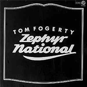 Tom Fogerty - Zephyr National FLAC album