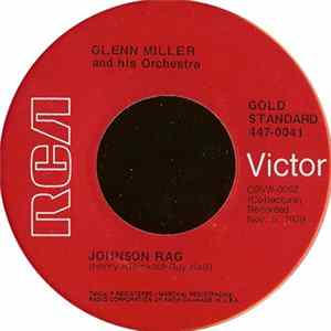 Glenn Miller And His Orchestra - Johnson Rag / Elmer's Tune FLAC album