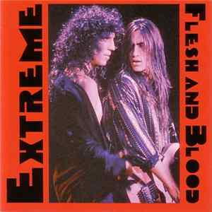 Extreme - Flesh And Blood FLAC album