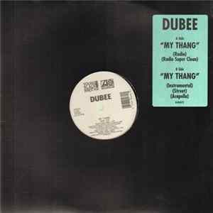 Dubee - My Thang FLAC album