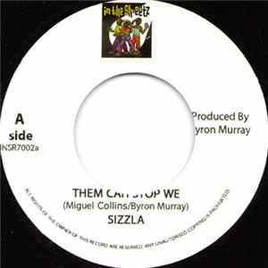 Sizzla - Them Cah Stop We FLAC album