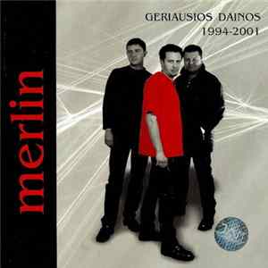Merlin - Geriausios Dainos 1994 - 2001 FLAC album