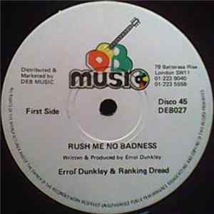Errol Dunkley & Ranking Dread - Rush Me No Badness FLAC album