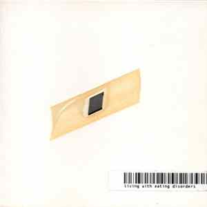 Living With Eating Disorders - Selling Self Hate FLAC album