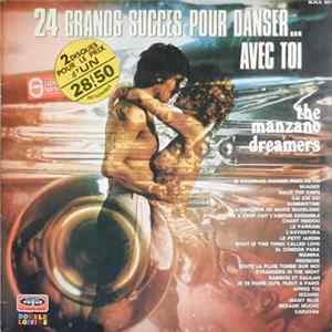 The Manzano Dreamers - 24 Grands Succès Pour Danser... Avec Toi FLAC album