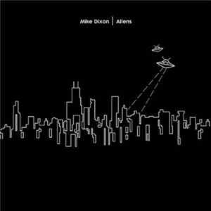 Mike Dixon - Alienz EP FLAC album