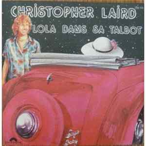 Christopher Laird - Lola Dans Sa Talbot FLAC album