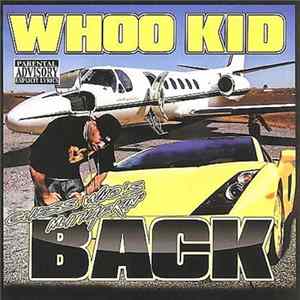 Whoo Kid - Guess Who's Muthafkin' Back FLAC album