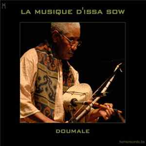 La musique d'Issa Sow - Doumale FLAC album