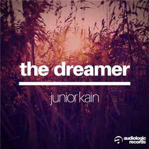 Junior Kain - The Dreamer FLAC album