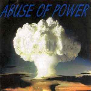 Abuse Of Power - Abuse Of Power FLAC album