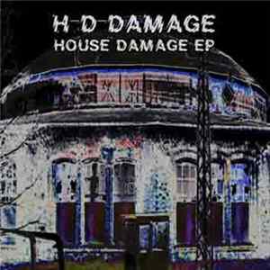 H-D-Damage - House Damage EP FLAC album