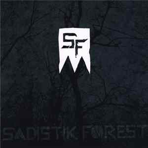 Sadistik Forest - Sadistik Forest FLAC album