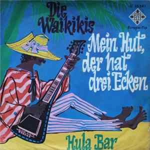 Die Waikiki's - Mein Hut Der Hat Drei Ecken FLAC album