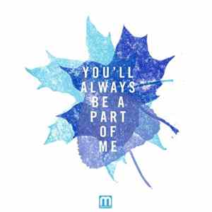 Etherwood - You'll Always Be A Part Of Me FLAC album