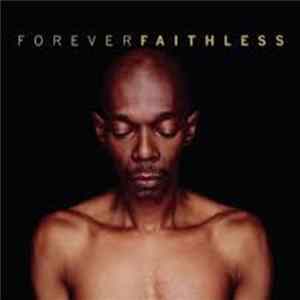 Faithless - Forever Faithless (The Greatest Hits) FLAC album