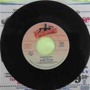 Bobby Bloom, The Serendipity Singers - Montego Bay / Don't Let The Rain Come Down FLAC album