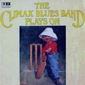 Climax Blues Band - Plays On FLAC album