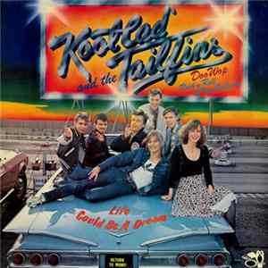 Kool Cad & The Tailfins - Life Could Be A Dream FLAC album